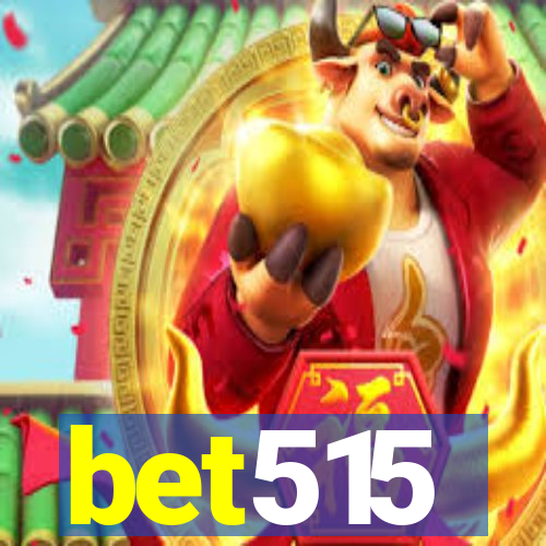 bet515