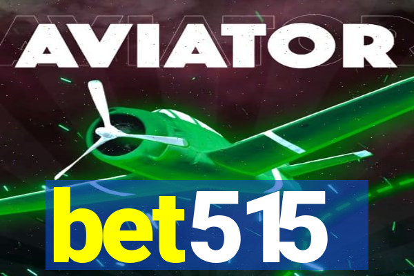 bet515