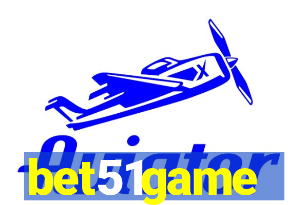 bet51game