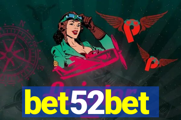 bet52bet