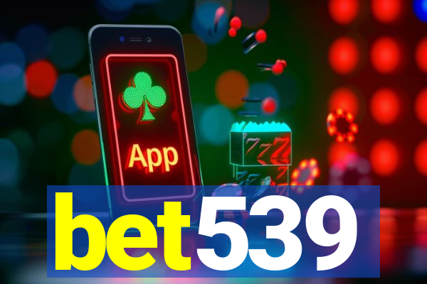 bet539