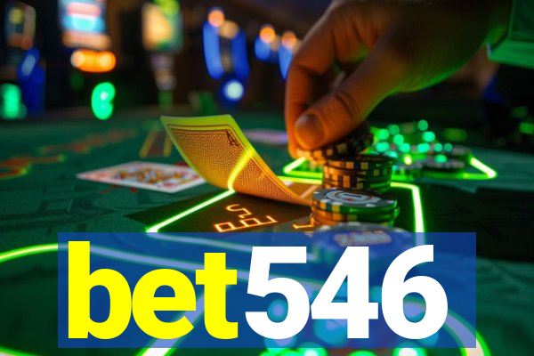 bet546