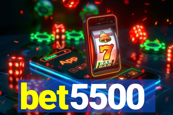 bet5500