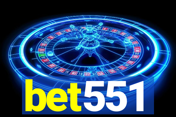bet551