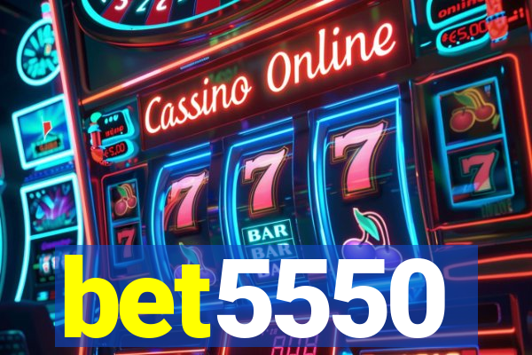 bet5550