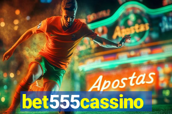 bet555cassino
