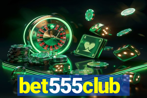 bet555club