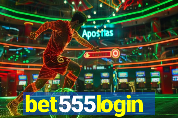bet555login