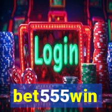 bet555win