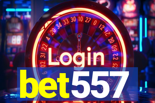 bet557
