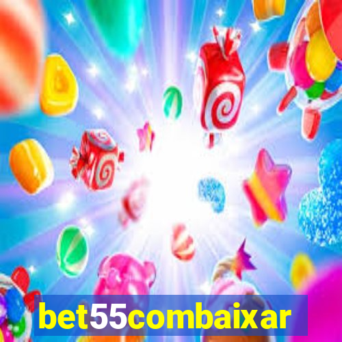bet55combaixar
