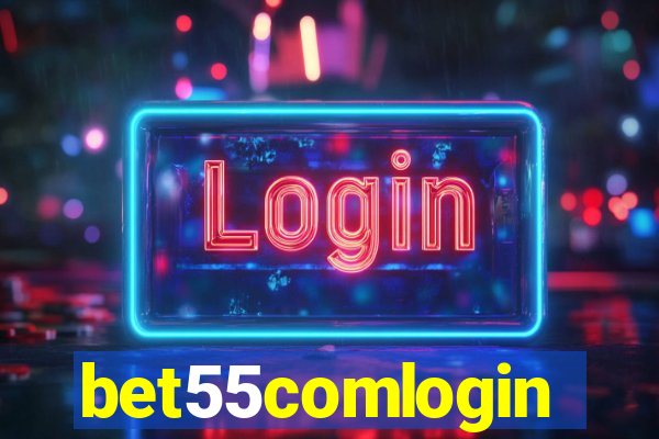 bet55comlogin