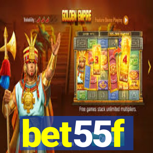 bet55f