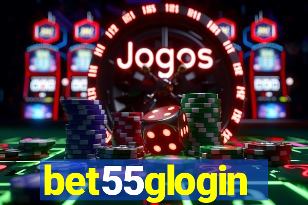 bet55glogin
