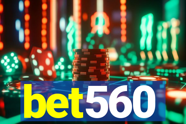 bet560
