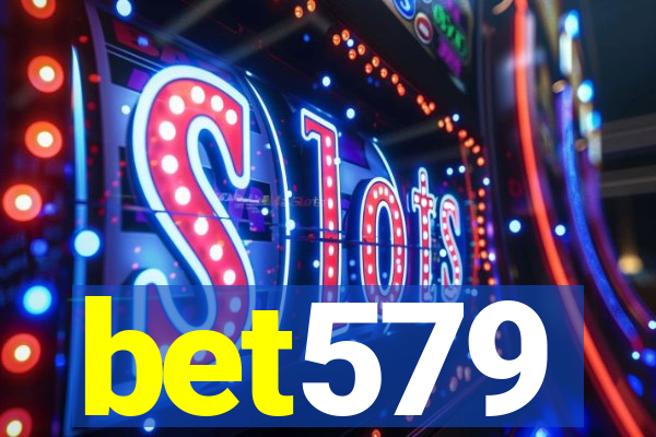 bet579