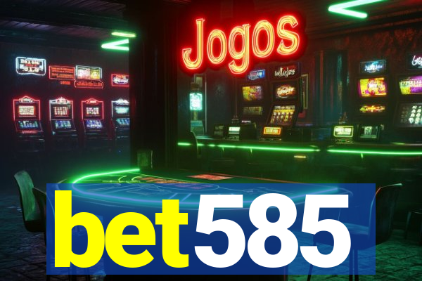 bet585