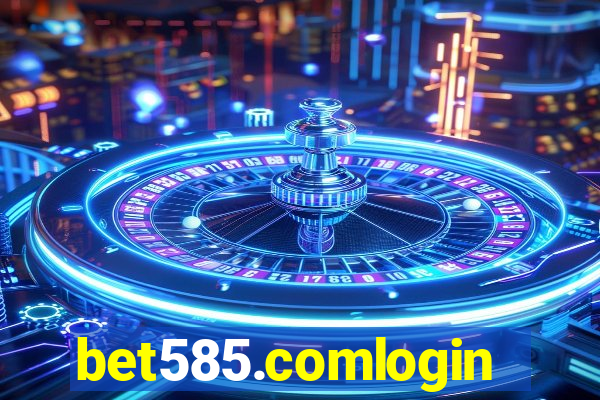 bet585.comlogin