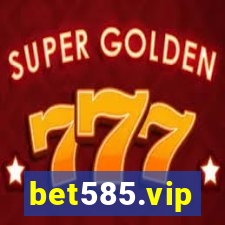 bet585.vip