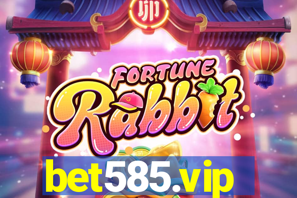 bet585.vip
