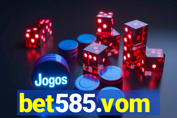 bet585.vom