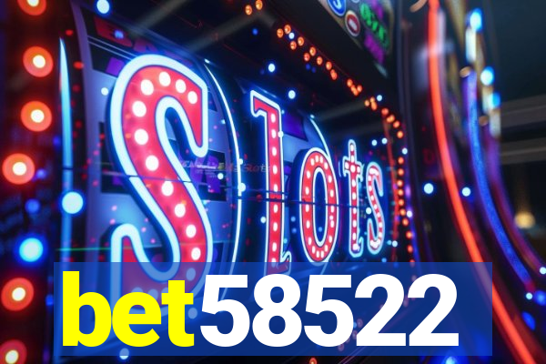 bet58522
