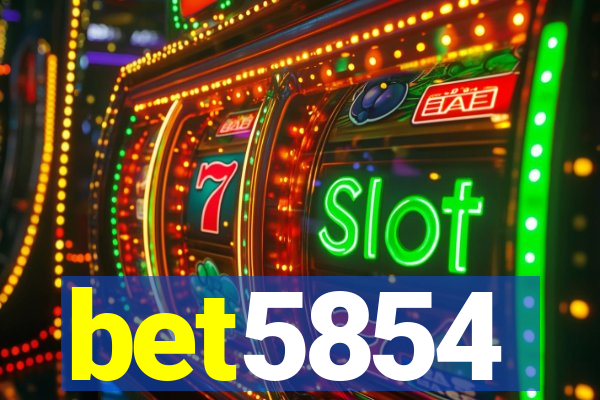 bet5854