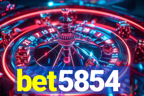 bet5854