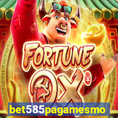 bet585pagamesmo