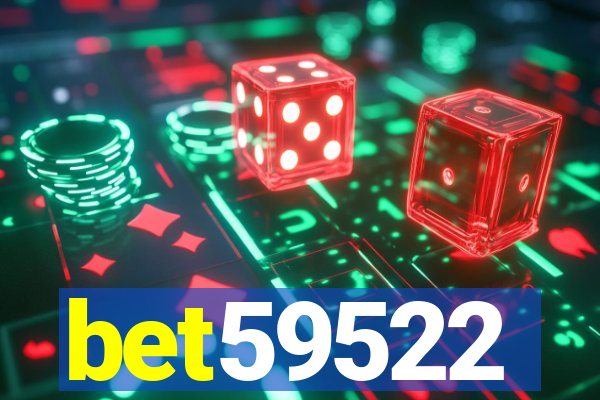 bet59522