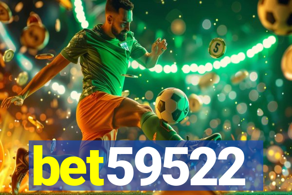bet59522