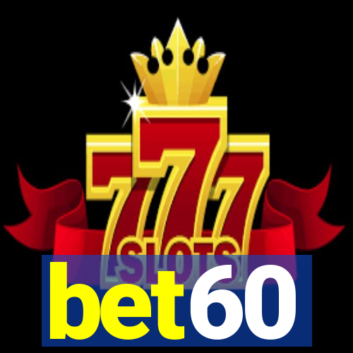 bet60