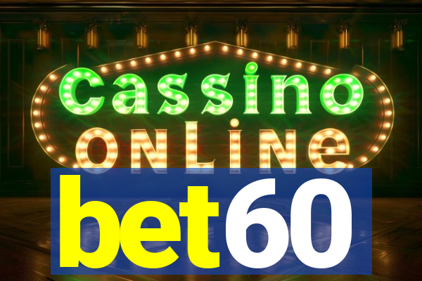 bet60