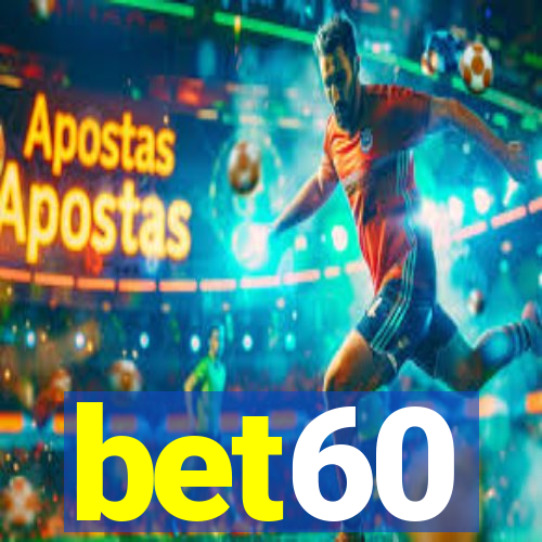 bet60