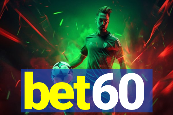 bet60