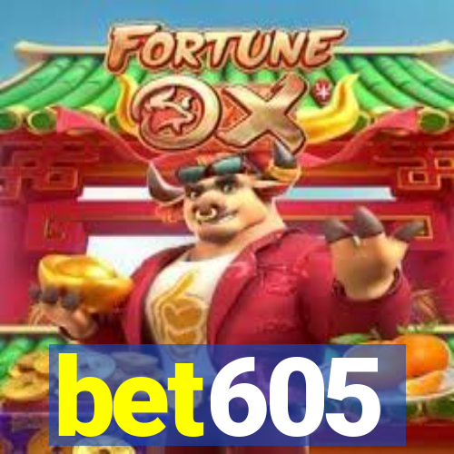 bet605
