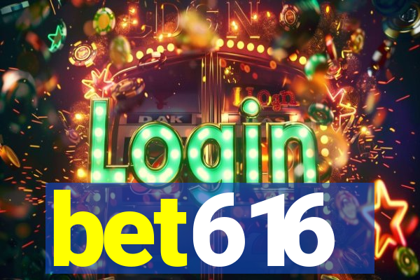 bet616