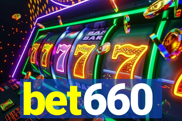 bet660