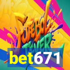 bet671