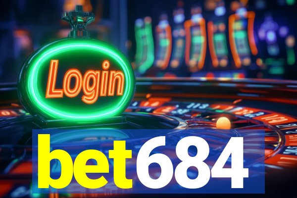 bet684
