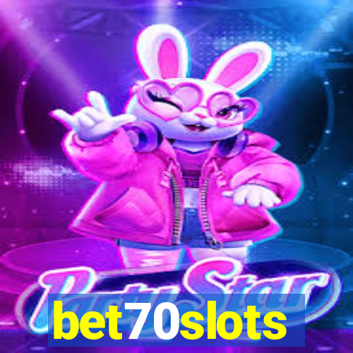 bet70slots
