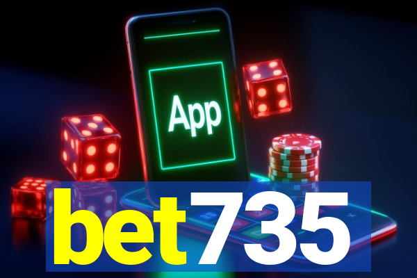 bet735