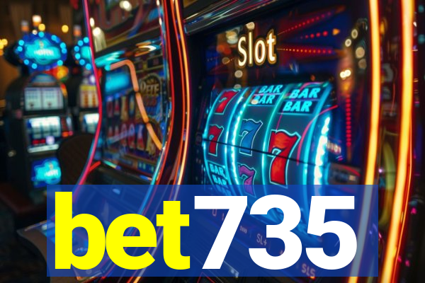 bet735