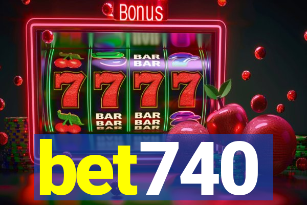 bet740