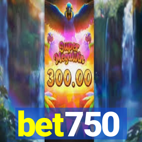 bet750