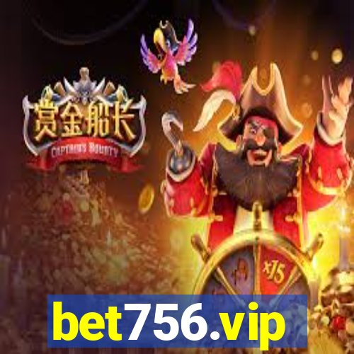 bet756.vip