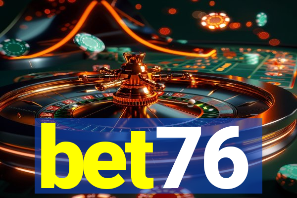 bet76