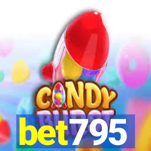 bet795