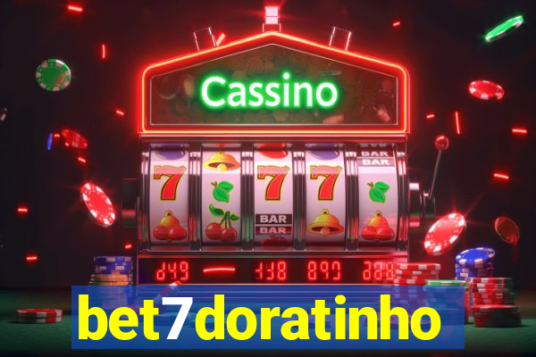 bet7doratinho