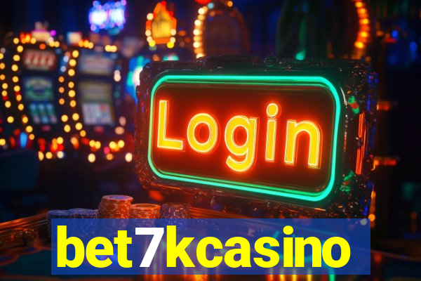 bet7kcasino